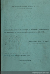 Urbanización, política de vivienda y pobladores organizados en las Barrancas : el caso de la Población Neptuno, 1959-1968