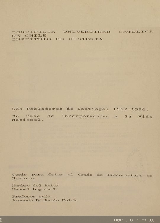 Los pobladores de Santiago; 1952-1964 : su fase de incoporación a la vida nacional