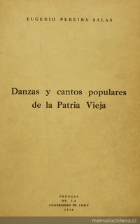 Danza y cantos populares de la Patria Vieja