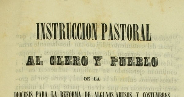 Instrucción pastoral al clero y pueblo de la Diocesis para la reforma de algunos abusos y costumbres inmorales