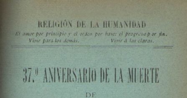 37o. aniversario de la muerte de Augusto Comte