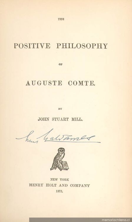 The positive philosophy of Auguste Comte