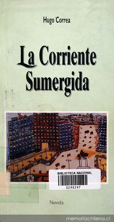 La corriente sumergida: novela