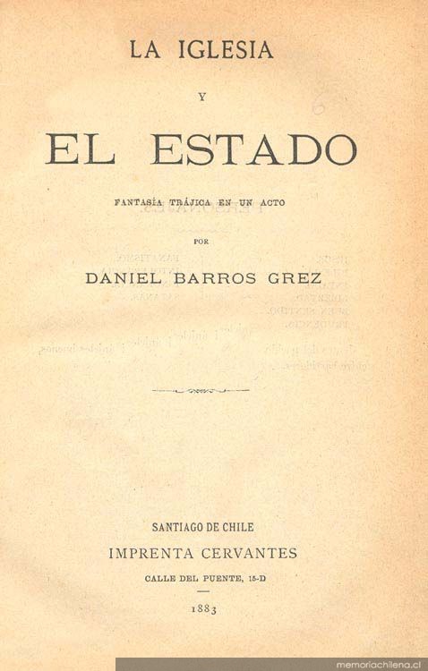 La iglesia y el estado : fantasía trágica en un acto