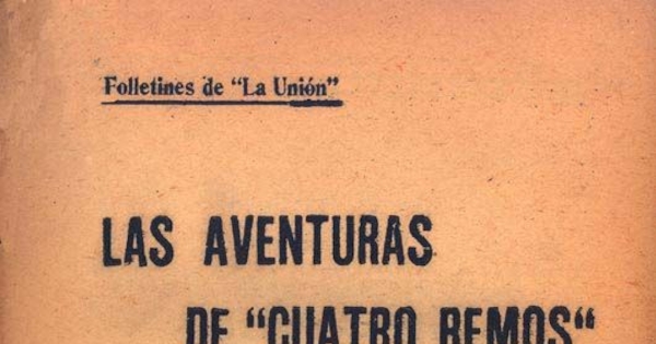 Las aventuras de "Cuatro remos"