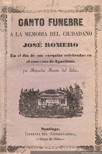 Canto fúnebre a la memoria del ciudadano José Romero en el día de sus exequias celebradas en el convento de Agustinos