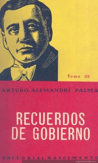 Recuerdos de gobierno, Tomo III : Administración 1932-1938