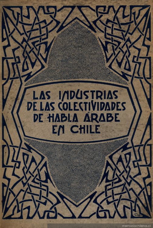 Las industrias de las colectividades de habla Árabe en Chile