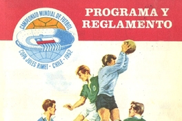 Campeonato del mundo : 30 de mayo-7 de junio de 1962 : programa y reglamento