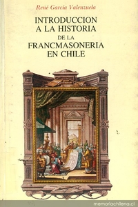 Introducción a la historia de la francmasonería en Chile