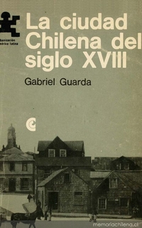 La ciudad chilena del siglo XVIII