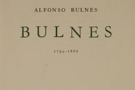 Bulnes : 1799-1866