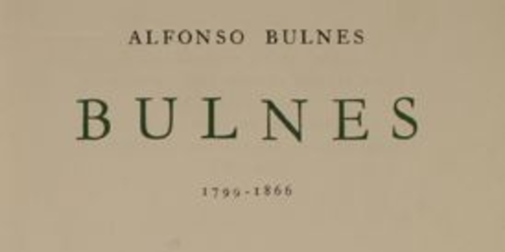 Bulnes : 1799-1866