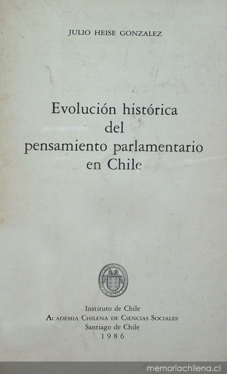 Evolución histórica del pensamiento parlamentario en Chile