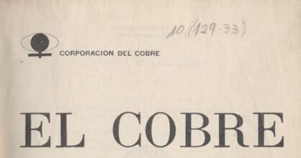 Antecedentes históricos de la producción de cobre en Chile