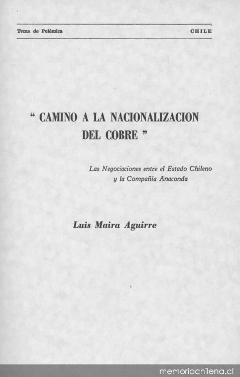 Camino a la nacionalización del cobre