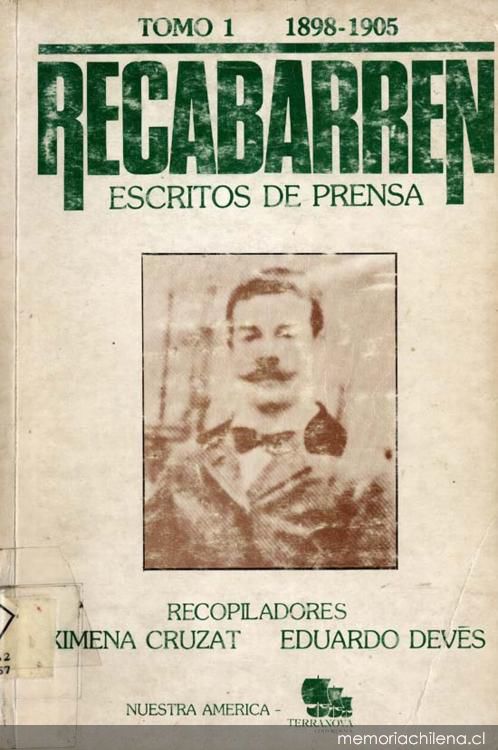 Recabarren : escritos de prensa : (1898-1924)