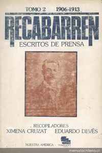 Recabarren : escritos de prensa : (1898-1924)