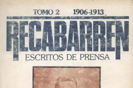 Recabarren : escritos de prensa : (1898-1924)