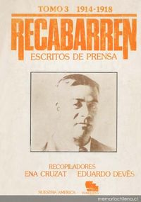 Recabarren : escritos de prensa : (1898-1924)