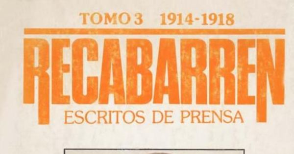 Recabarren : escritos de prensa : (1898-1924)