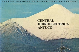 Central hidroeléctrica Antuco: 1981