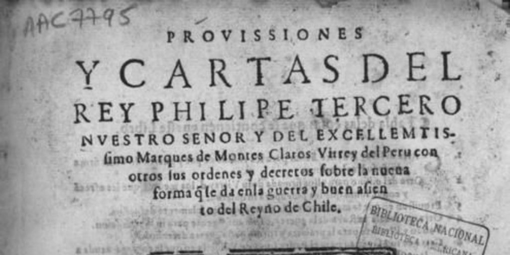 Carta del Rey Nuestro Señor para los indios de la paz y guerra de Chile firmada por su Real Persona