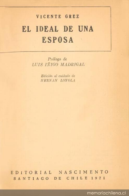 Vicente Grez : vida y obra