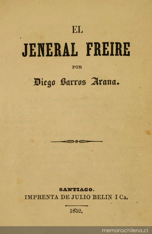 El jeneral Freire