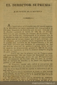 El Director Supremo a los pueblos de la República. Al tomar sobre mi el enorme peso del mando supremo ... Santiago de Chile, mayo 27 de 1825