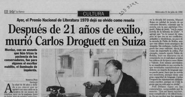 Después de 21 años de exilio, murió Carlos Droguett en Suiza