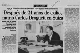 Después de 21 años de exilio, murió Carlos Droguett en Suiza