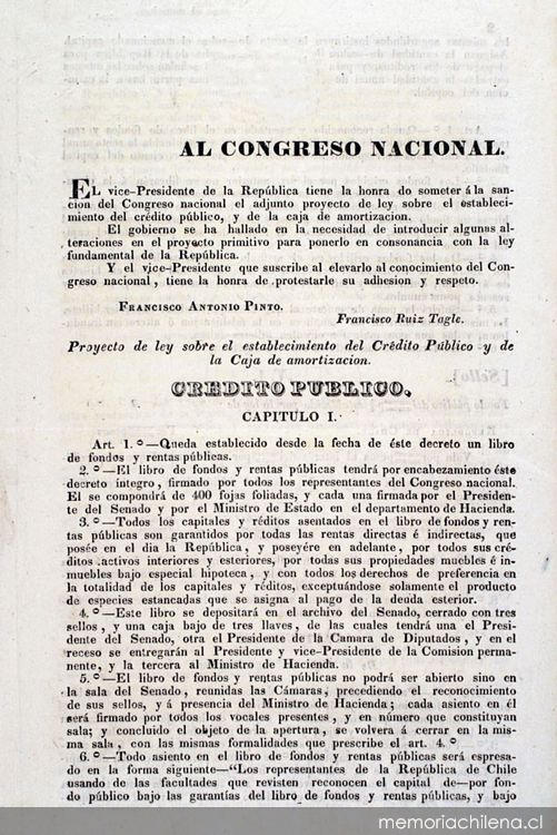 Al Congreso Nacional. El vice-Presidente de la República tiene la honra do [sic.] someter á la sanción del Congreso Nacional el adjunto proyecto de ley sobre el establecimiento del crédito público, y de la Caja de Amortización. Santiago y noviembre 20 de 1828