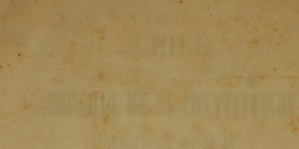 Chile bajo el imperio de la Constitución de 1828 :memoria histórica que debió ser leída en la sesión solemne que la universidad hubo de celebrar en 1860