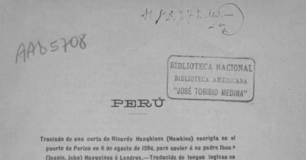 Carta, 1594 ago. 6, Puerto de Perico, Perú a John Hawkins, Londres