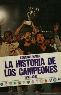 La historia de los campeones