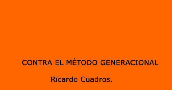 Contra el método generacional