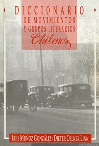 Diccionario de movimientos y grupos literarios chilenos