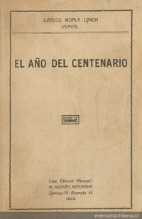 El año del centenario : (páginas íntimas de mis memorias)