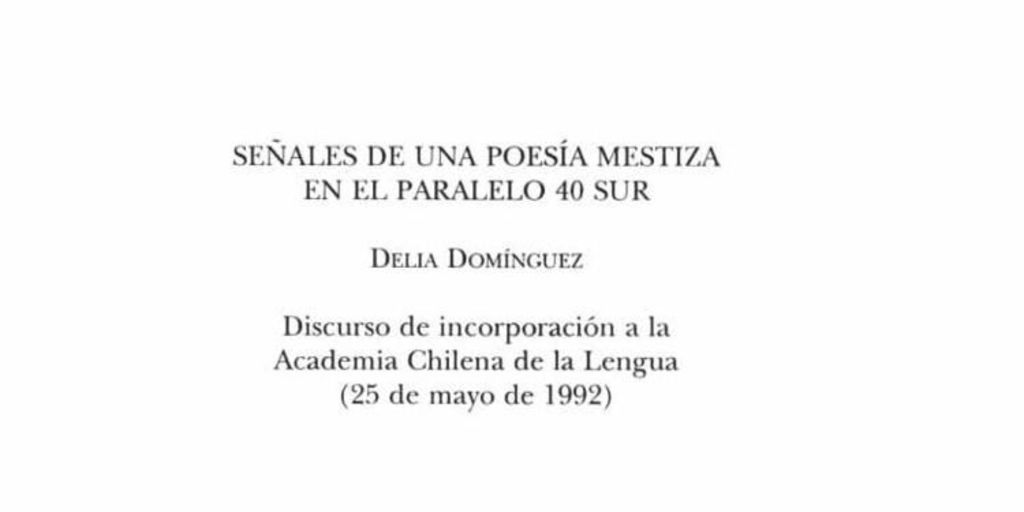 Señales de una poesía mestiza en el pararlelo 40 sur