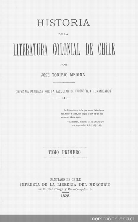 Índice de Historia de la literatura colonial de Chile. Tomo primero