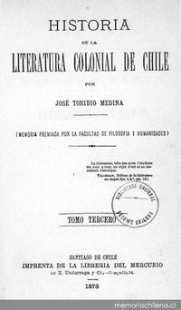 Índice de Historia de la literatura colonial de Chile. Tomo tercero