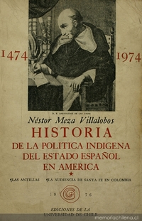 Historia de la política indígena del estado español en América : las Antillas, el distrito de la Audiencia de Santa Fe