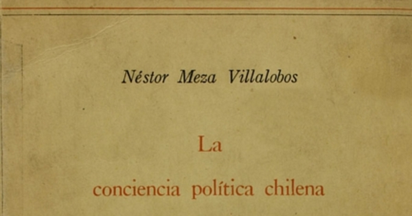 La conciencia política chilena durante la monarquía