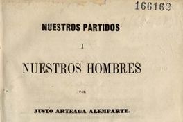 Nuestros partidos y nuestros hombres