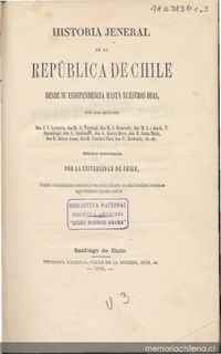 Domingo Santa María ; Don José Victorino Lastarria ; Don Federico Errázuriz ; Don Diego Barros Arana ; Don Salvador San Fuentes