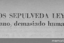 Carlos Sepúlveda Leyton : humano, demasiado humano