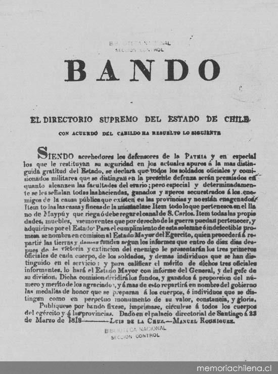 Bando. El Director Supremo del Estado de Chile con acuerdo del Cabildo ha resuelto lo siguiente :Siendo acrehedores los defensores de la Patria...