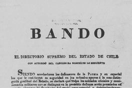 Bando. El Director Supremo del Estado de Chile con acuerdo del Cabildo ha resuelto lo siguiente :Siendo acrehedores los defensores de la Patria...