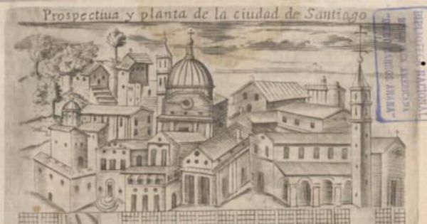 Prospectiva y planta de la ciudad de Santiago, hacia 1646